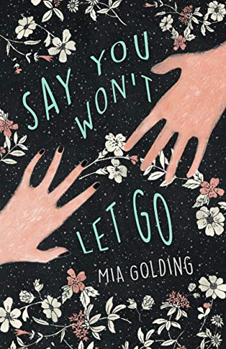 Say You Won't Let Go on Kindle