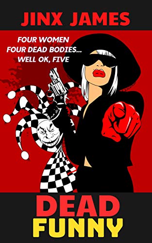 Dead Funny (A Dark Comedy Crime Fest: Book 1) on Kindle