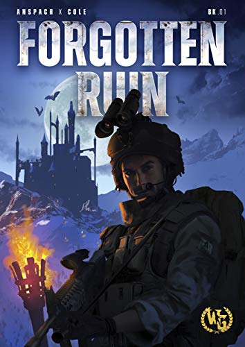 Forgotten Ruin: An Epic Military Fantasy Thriller on Kindle