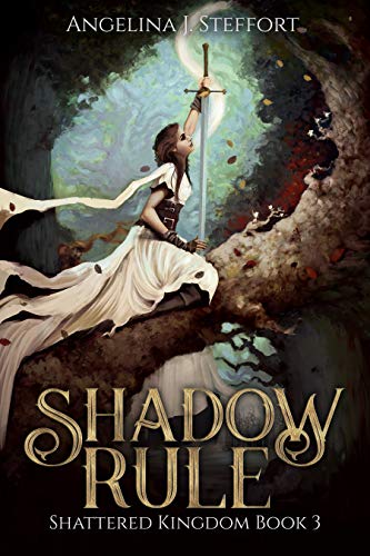 Shadow Rule (Shattered Kingdom Book 3) on Kindle