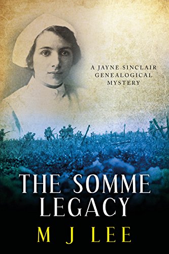 The Somme Legacy (Jayne Sinclair Genealogical Mysteries Book 2) on Kindle