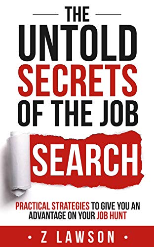 The Untold Secrets of the Job Search on Kindle