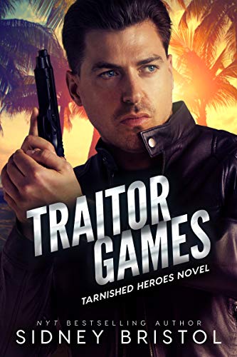 Traitor Games (Tarnished Heroes Book 3) on Kindle