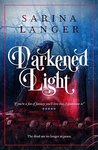 Darkened Light on Kindle