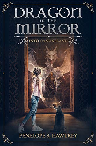 Dragon in the Mirror: Into Canonsland on Kindle