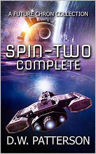 Spin-Two: Complete (A Future Chron Collection) on Kindle