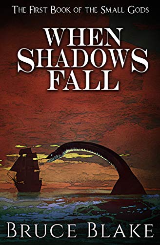 When Shadows Fall (The Books of the Small Gods 1) on Kindle