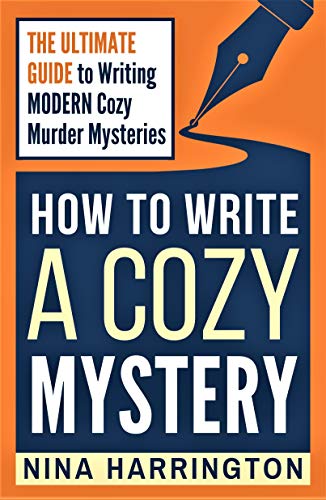 How to Write a Cozy Mystery (Fast-Track Guides Book 10) on Kindle
