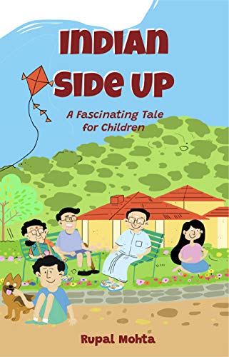 Indian Side Up: A Fascinating Tale for Children on Kindle