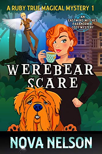 Werebear Scare (A Ruby True Magical Mystery Book 1) on Kindle