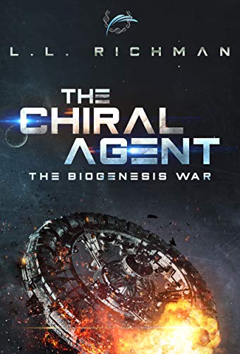 The Chiral Agent (Biogenesis War Book 1) on Kindle