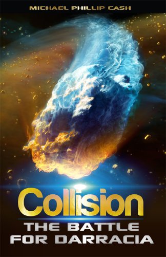 Collision (The Darracia Saga Book 2) on Kindle
