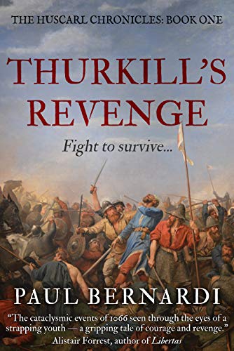 Thurkill's Revenge (The Huscarl Chronicles Book 1) on Kindle