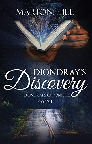 Diondray's Discovery (Diondray's Chronicles Book 1) on Kindle
