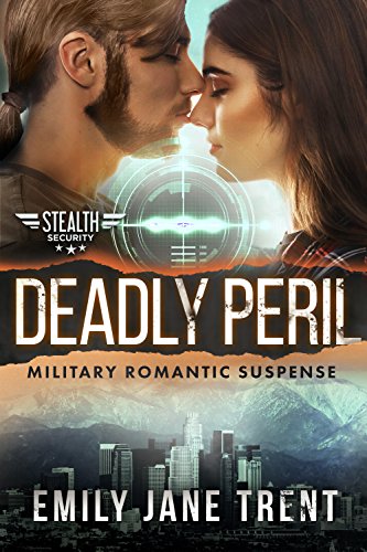 Deadly Peril (Stealth Security Book 5) on Kindle