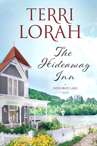 The Hideaway Inn (A Hideaway Lake Novel Book 1) on Kindle