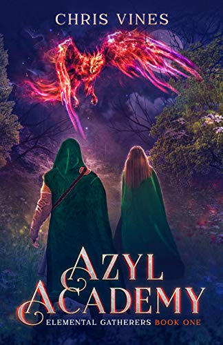 Azyl Academy (Elemental Gatherers Book 1) on Kindle