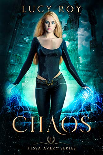 Chaos (Tessa Avery Book 1) on Kindle