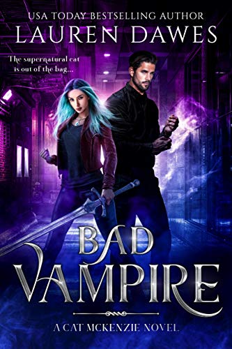Bad Vampire (A Cat McKenzie Novel Book 1) on Kindle