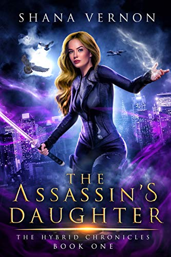 The Assassin's Daughter (The Hybrid Chronicles Book 1) on Kindle