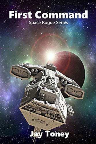 First Command (Space Rogue Series Book 0.5) on Kindle