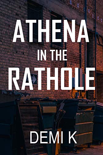 Athena in the Rathole on Kindle