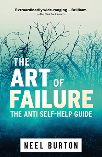 The Art of Failure: The Anti Self-Help Guide (Ataraxia Book 6) on Kindle