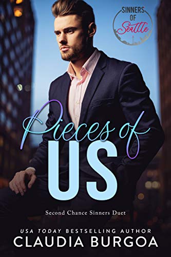 Pieces of Us (Second Chance Sinners Book 1) on Kindle