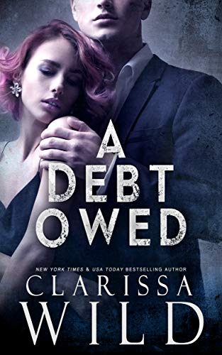 A Debt Owed (The Debt Duet Book 1) on Kindle