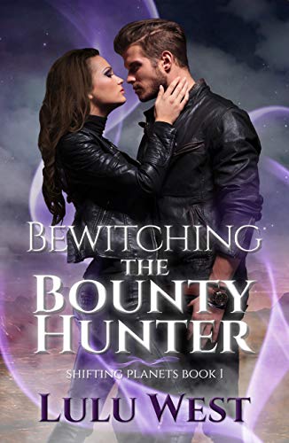Bewitching the Bounty Hunter (Shifting Planets Book 1) on Kindle