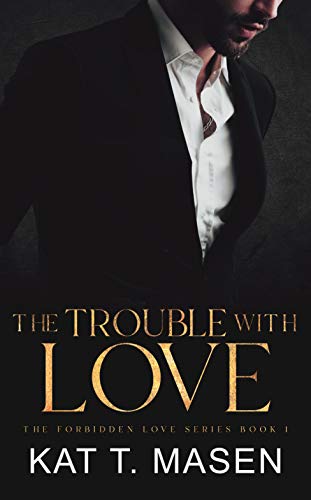 The Trouble With Love on Kindle