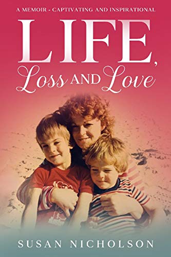 Life, Loss and Love on Kindle