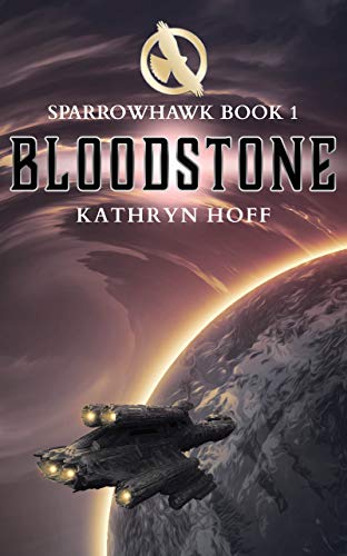 Bloodstone (Sparrowhawk Book 1) on Kindle