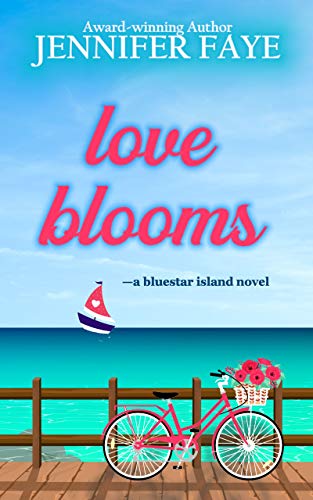 Love Blooms (Bluestar Island Book 1) on Kindle