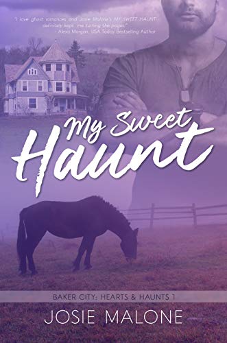 My Sweet Haunt (Baker City: Hearts & Haunts Book 1) on Kindle