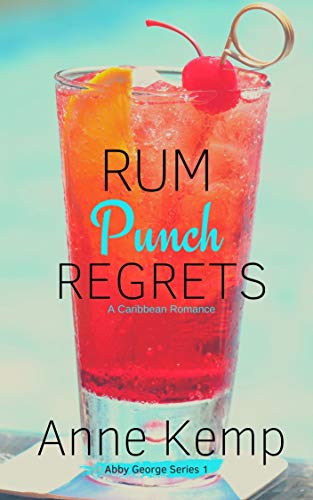 Rum Punch Regrets (Abby George Series Book 1) on Kindle