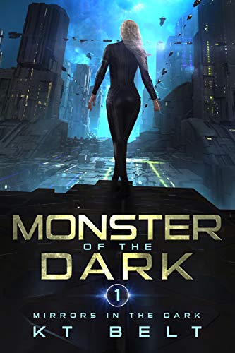 Monster of the Dark (Mirrors in the Dark Book 1) on Kindle