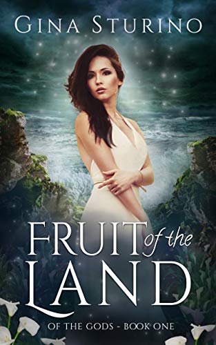 Fruit of the Land (Of the Gods Book 1) on Kindle