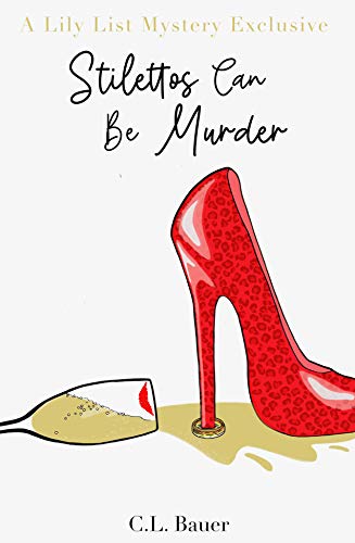 Stilettos Can Be Murder on Kindle
