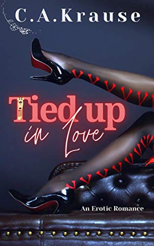 Tied Up In Love on Kindle