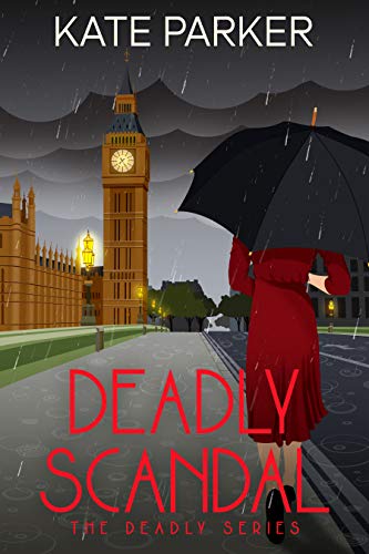 Deadly Scandal (Deadly Series Book 1) on Kindle