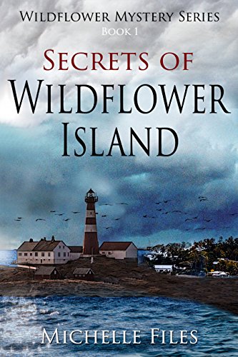 Secrets of Wildflower Island (Wildflower Mystery Series Book 1) on Kindle