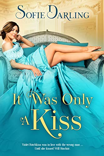 It Was Only A Kiss on Kindle