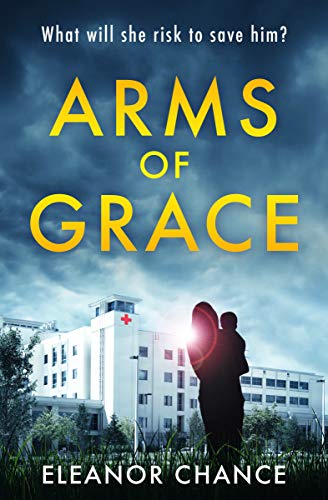 Arms of Grace (Arms of Grace Book 1) on Kindle