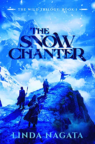 The Snow Chanter (The Wild Trilogy Book 1) on Kindle