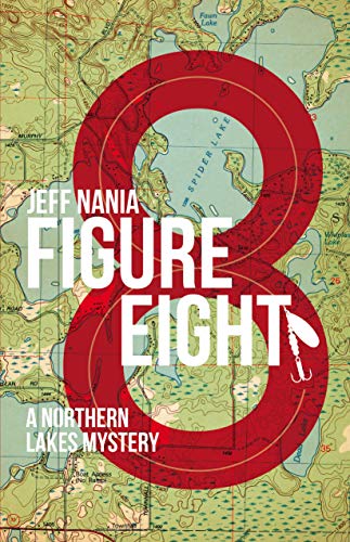 Figure Eight (Northern Lakes Mysteries Book 1) on Kindle