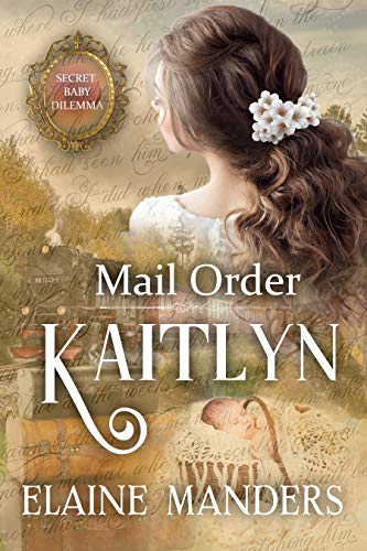 Mail Order Kaitlyn on Kindle