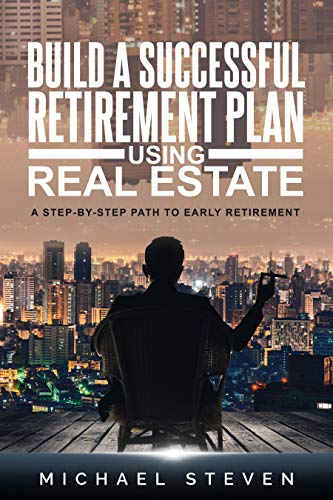 Build a Successful Retirement Plan Using Real Estate on Kindle
