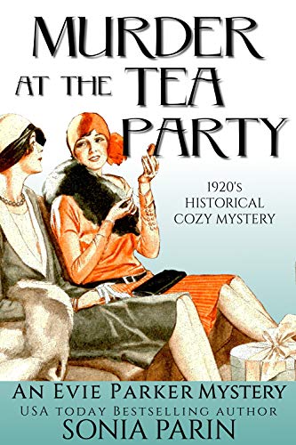 Murder at the Tea Party (An Evie Parker Mystery Book 2) on Kindle