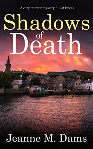 Shadows of Death (Dorothy Martin Mystery Book 14) on Kindle